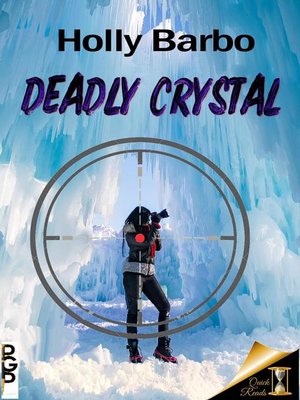 cover image of Deadly Crystal